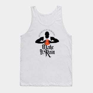 Make It Rain (Basketball) Tank Top